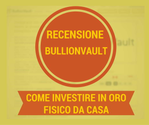 recensione bullionvault